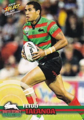2009 NRL Champions Common Card - Base 151 Fetuli Talanoa South Sydney Rabbitohs