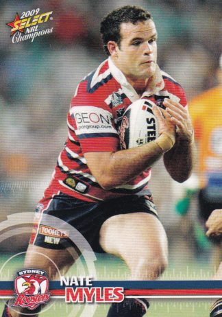 2009 NRL Champions Common Card - Base 165 Nate Myles Sydney Roosters