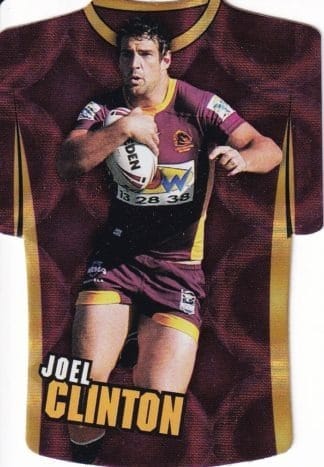 2009 NRL Champions Parallel Holofoil Jersey - JDC005 Joel Clinton Brisbane Broncos