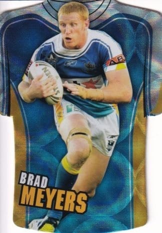 2009 NRL Champions Parallel Holofoil Jersey - JDC060 Brad Meyers Gold Coast Titans