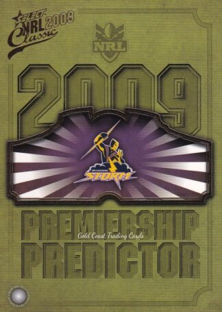 2009 NRL Classic Premiership Predictor - PC07 Melbourne Storm