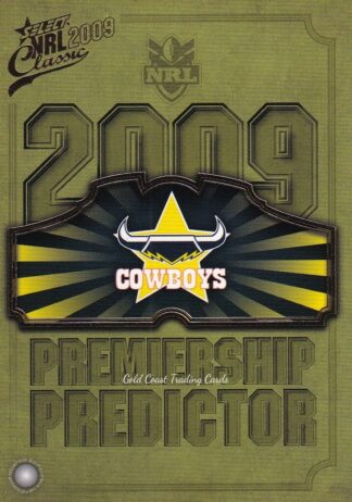 2009 NRL Classic Premiership Predictor - PC09 North QLD Cowboys