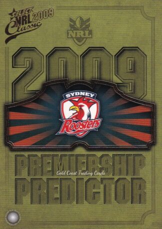 2009 NRL Classic Premiership Predictor - PC14 Sydney Roosters