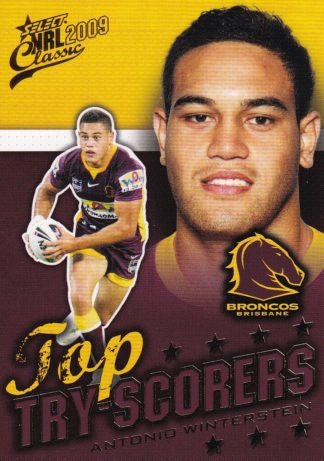 2009 NRL Classic Top Try Scorer - TT01 Antonio Winterstein Brisbane Broncos