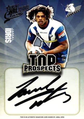 2009 NRL Classic Top Prospects Signature - TP02 Jamal Idris Canterbury Bulldogs