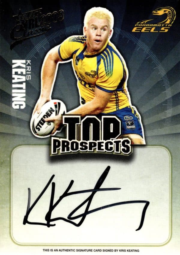 2009 NRL Classic Top Prospects Signature - TP10 Kris Keating Parramatta Eels