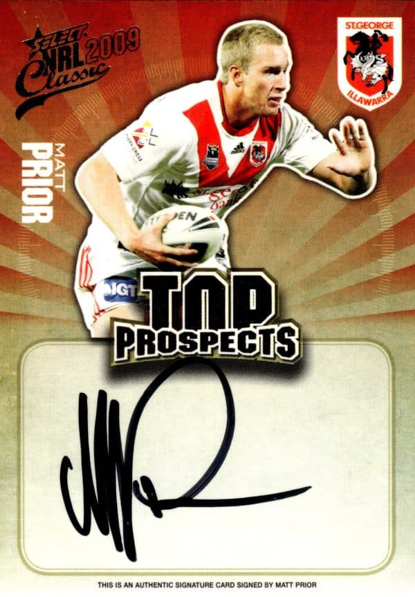 2009 NRL Classic Top Prospects Signature - TP12 Matt Prior St George Dragons