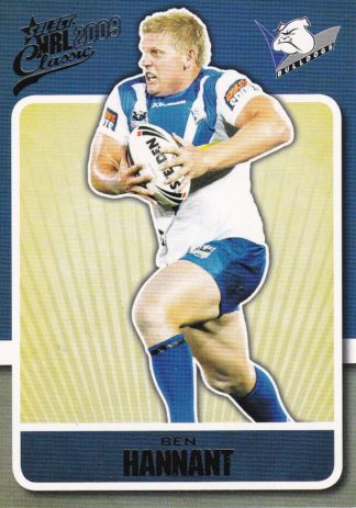 2009 NRL Classic Common Card - Base 018 Ben Hannant Canterbury Bulldogs