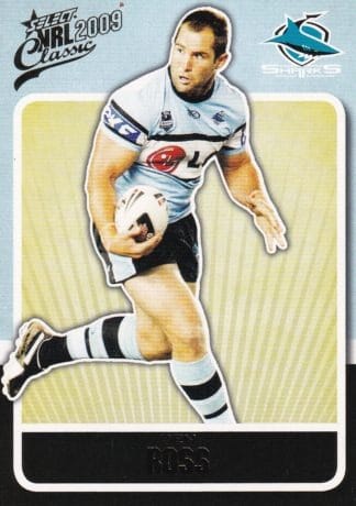2009 NRL Classic Common Card - Base 050 Ben Ross Cronulla Sharks