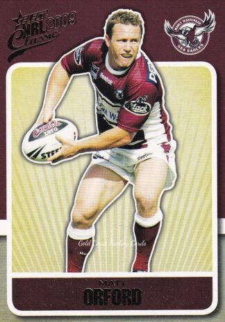 2009 NRL Classic Common Card - Base 066 Matt Orford Manly Sea Eagles