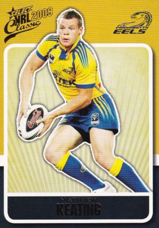 2009 NRL Classic Common Card - Base 115 Matthew Keating Parramatta Eels