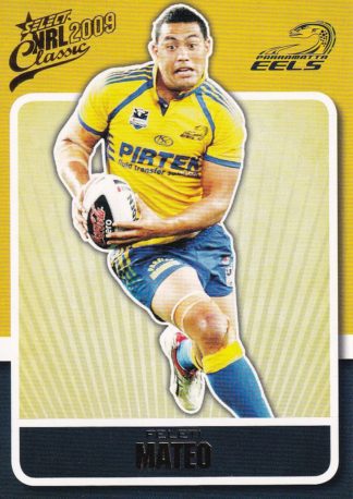 2009 NRL Classic Common Card - Base 120 Feleti Mateo Parramatta Eels