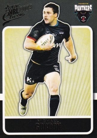 2009 NRL Classic Common Card - Base 128 Michael Gordon Penrith Panthers