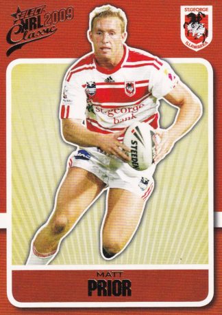 2009 NRL Classic Common Card - Base 144 Matt Prior St George Dragons