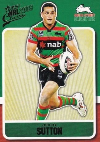 2009 NRL Classic Common Card - Base 157 John Sutton South Sydney Rabbitohs