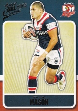 2009 NRL Classic Common Card - Base 164 Willie Mason Sydney Roosters