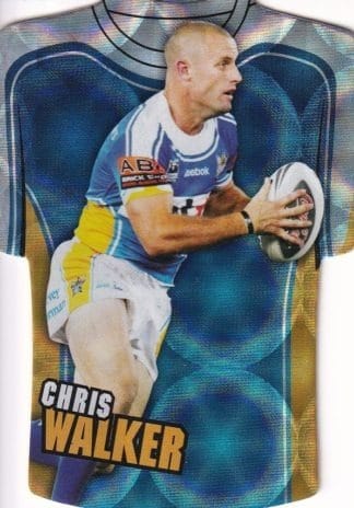2009 NRL Classic Holofoil Jersey - JDC25 Chris Walker Gold Coast Titans