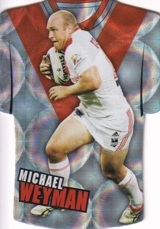 2009 NRL Classic Holofoil Jersey - JDC68 Michael Weyman St George Dragons