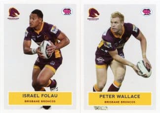 2009 NRL Scanlens Retro Team Set - Brisbane Broncos Israel Folau & Peter Wallace
