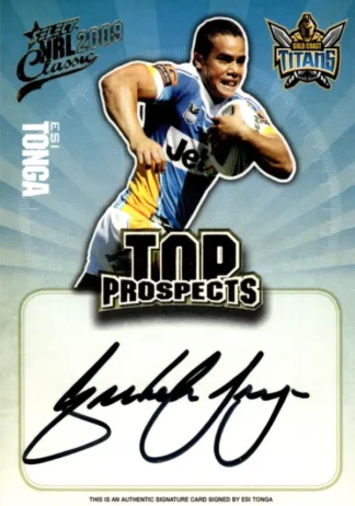 2009 NRL Classic Top Prospects Signature - TP05 Esi Tonga Gold Coast Titans