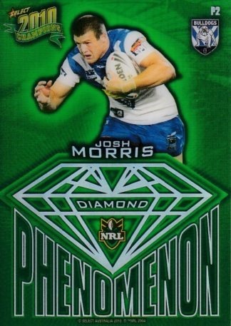 2010 NRL Champions Diamond Phenomenon Gem - P2 Josh Morris Canterbury Bulldogs