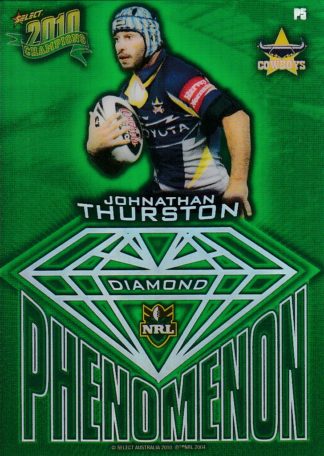 2010 NRL Champions Diamond Phenomenon Gem - P5 Johnathan Thurston North Queensland Cowboys