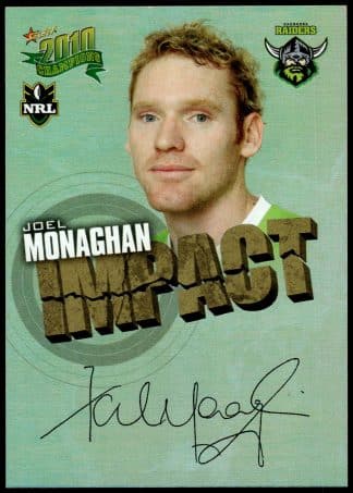 2010 NRL Champions Impact Signature - IS11 Joel Monaghan Canberra Raiders