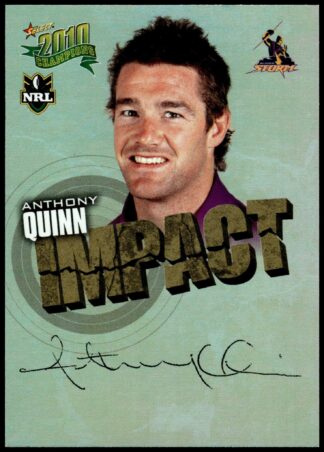2010 NRL Champions Impact Signature - IS27 Anthony Quinn Melbourne Storm