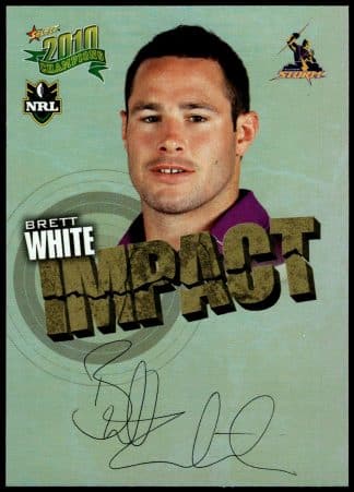 2010 NRL Champions Impact Signature - IS28 Brett White Melbourne Storm