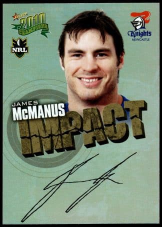 2010 NRL Champions Impact Signature - IS31 James McManus Newcastle Knights