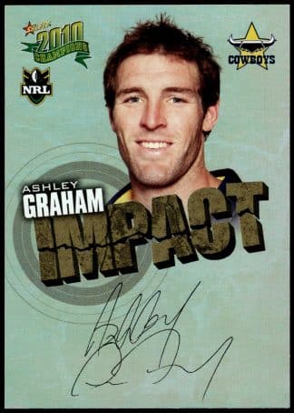 2010 NRL Champions Impact Signature - IS35 Ashley Graham North Queensland Cowboys