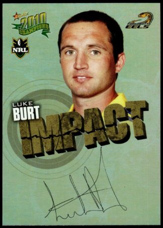 2010 NRL Champions Impact Signature - IS37 Luke Burt Parramatta Eels