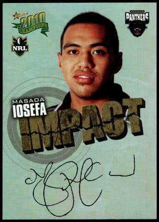 2010 NRL Champions Impact Signature - IS44 Masada Iosefa Penrith Panthers