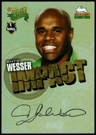 2010 NRL Champions Impact Signature - IS51 Rhys Wesser South Sydney Rabbitohs
