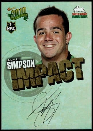 2010 NRL Champions Impact Signature - IS52 Jamie Simpson South Sydney Rabbitohs