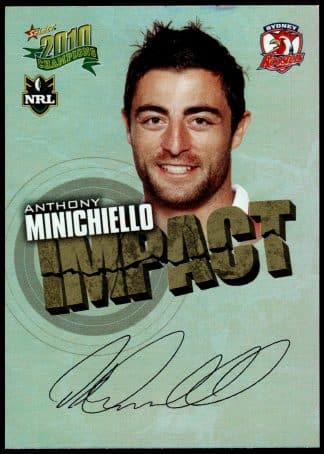 2010 NRL Champions Impact Signature - IS53 Anthony Minichiello Sydney Roosters