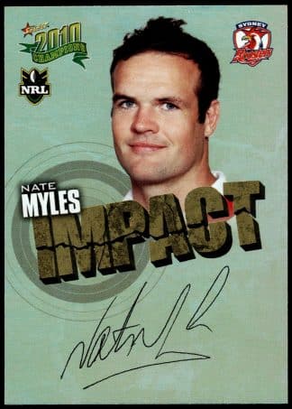 2010 NRL Champions Impact Signature - IS54 Nate Myles Sydney Roosters