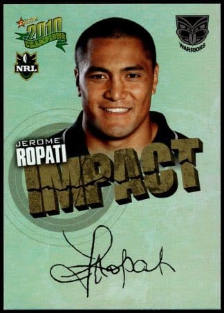 2010 NRL Champions Impact Signature - IS60 Jerome Ropati  New Zealand Warriors