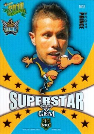 2010 NRL Champions Superstar Gem - MG05 Scott Prince Gold Coast Titans