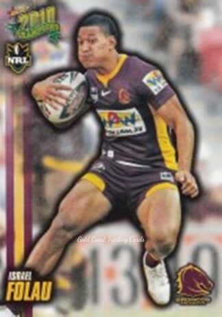 2010 NRL Champions Common Card - Base 006 Israel Folau Brisbane Broncos