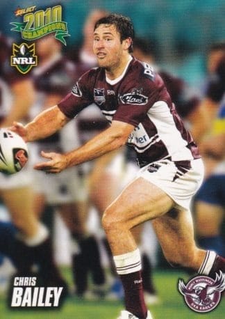 2010 NRL Champions Common Card - Base 065 Chris Bailey Manly Sea Eagles