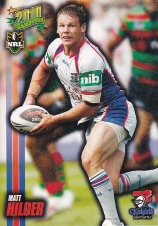 2010 NRL Champions Common Card - Base 089 Matt Hilder Newcastle Knights