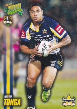 2010 NRL Champions Common Card - Base 110 Willie Tonga North Queensland Cowboys