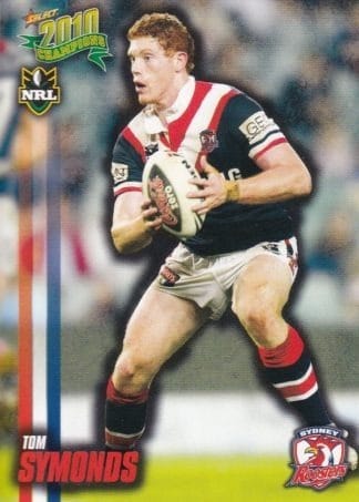 2010 NRL Champions Common Card - Base 162 Tom Symonds Sydney Roosters
