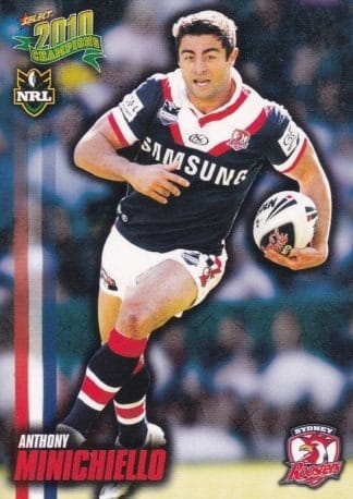 2010 NRL Champions Common Card - Base 166 Anthony Minichiello Sydney Roosters