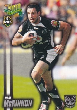 2010 NRL Champions Common Card - Base 178 Wade McKinnon New Zealand Warriors