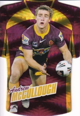2010 NRL Champions Parallel Holofoil Jersey - JDC005 Andrew McCullough Brisbane Broncos