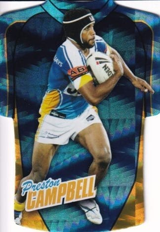 2010 NRL Champions Parallel Holofoil Jersey - JDC054 Preston Campbell Gold Coast Titans