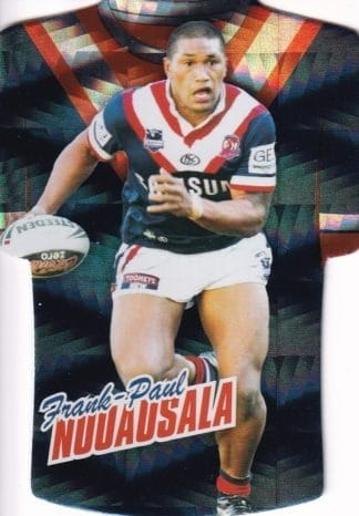 2010 NRL Champions Parallel Holofoil Jersey - JDC165 Frank-Paul Nuuausala Sydney Roosters