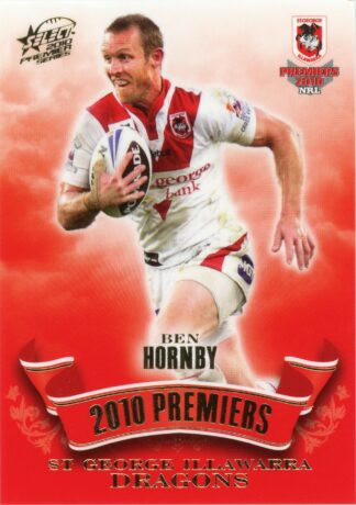 2010 NRL Premiers Set - PC08 Ben Hornby St George Dragons